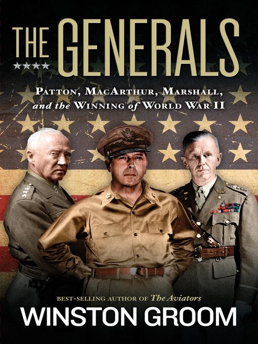 Title details for The Generals by Winston Groom - Available
